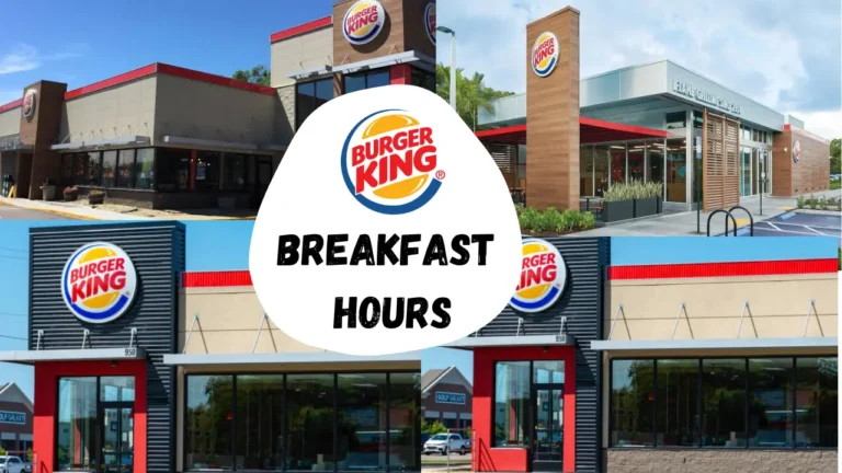 Burger King Breakfast Hours