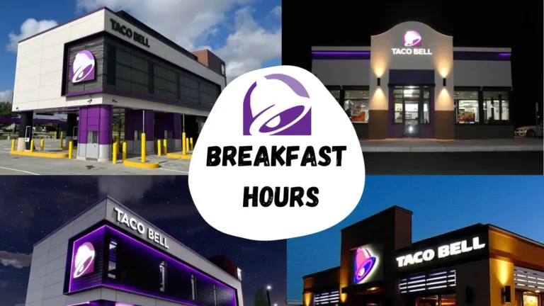 Taco Bell Breakfast Hours