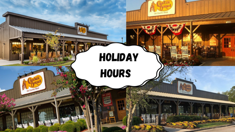 Cracker Barrel Holiday Hours