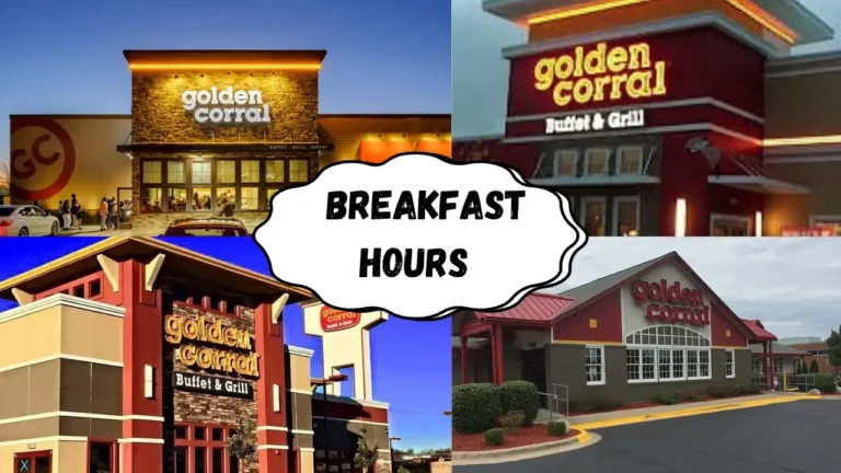 Golden Corral Breakfast Hours