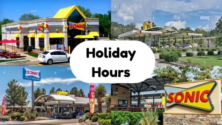 Sonic Holiday Hours