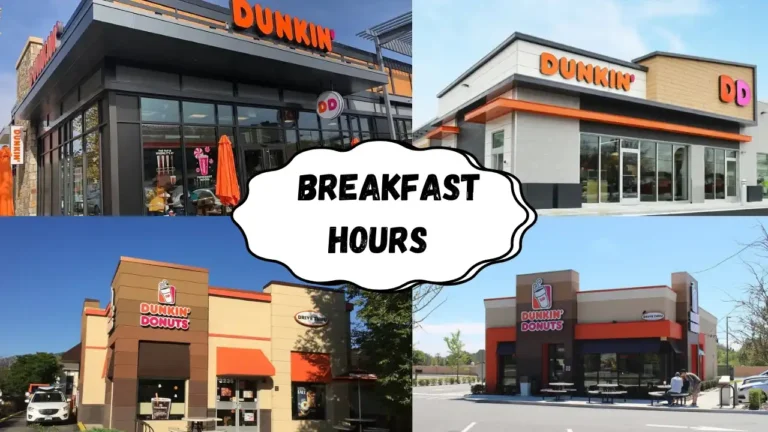 Dunkin Donuts Breakfast Hours 1