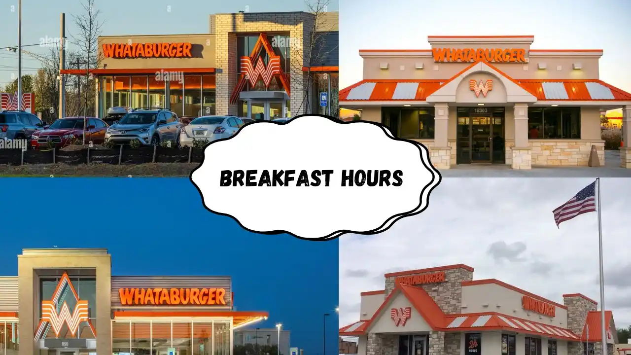 Whataburger breakfast hours